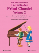 La Gioia dei Primi Classici - Volume 2