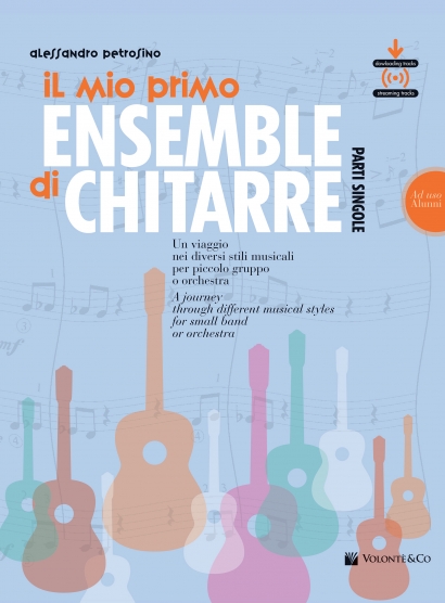 IL MIO PRIMO ENSEMBLE DI CHITARRE - ALUNNI (CON AUDIO)