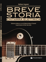 BREVE STORIA CHITARRA ELETTRICA