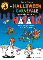 Da Halloween a Carnevale suonando anche a... Natale