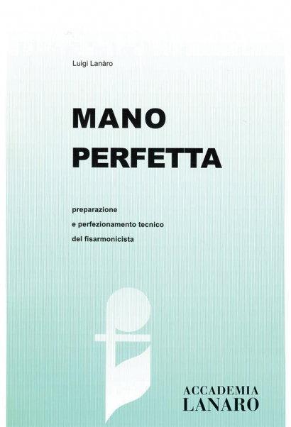 MK9438 - MANO PERFETTA - Preparazione e perfezionamento tecnico del fisarmonicista