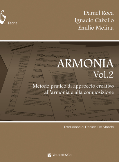 ARMONIA Vol.2 - METODO PRATICO DI APPROCCIO CREATIVO ALL’ARMONIA E ALLA COMPOSIZIONE