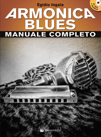 ARMONICA BLUES MANUALE COMPLETO (con CD MP3 e Download)