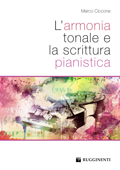 L’ARMONIA TONALE E LA SCRITTURA PIANISTICA