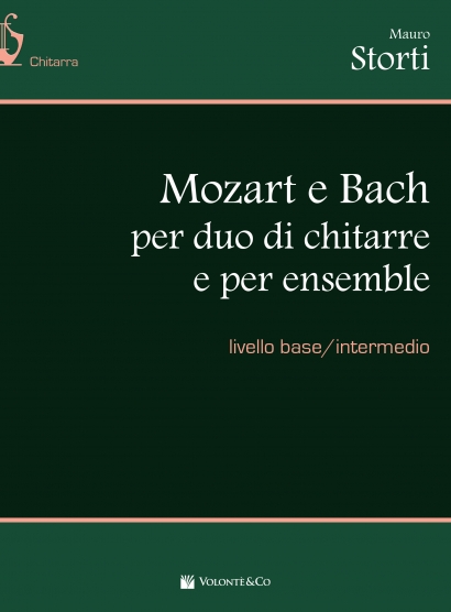 Mozart e Bach - Per duo di chitarre e per ensemble livello base/intermedio