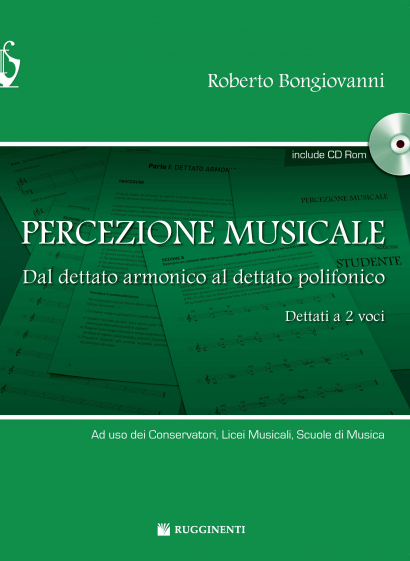 PERCEZIONE MUSICALE - Dal dettato armonico al dettato polifonico - Dettati a due voci